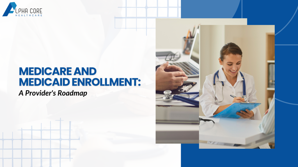 Medicare vs. Medicaid - Alpha Core Healthcare